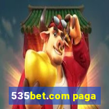 535bet.com paga